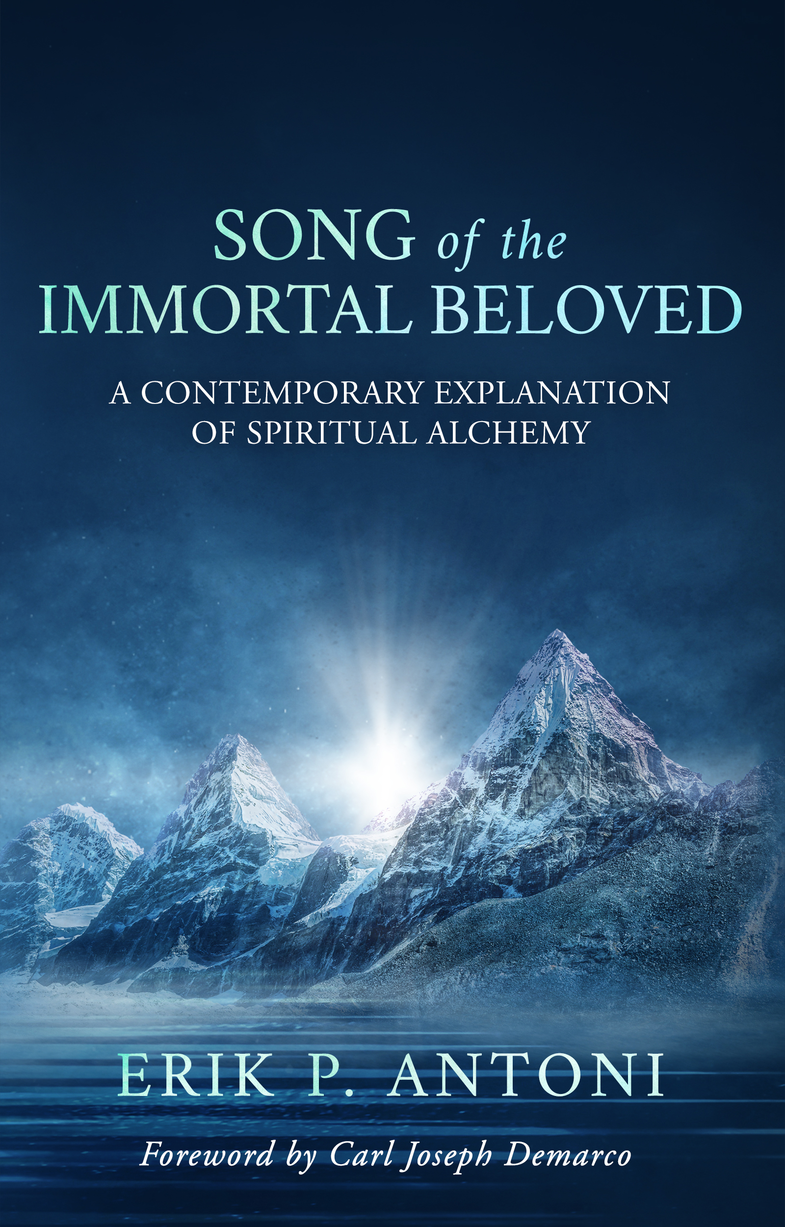 Song Of The Immortal Beloved – A Contemporary Explanation of Spiritual ...